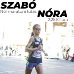 Maraton: Szabó Nóra országos csúcsot futott